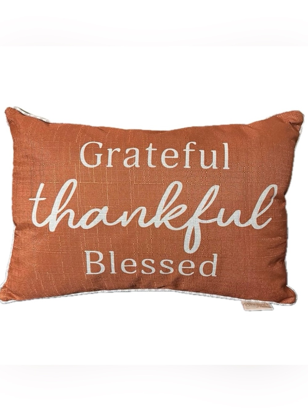 Stratford Home “Grateful Thanful Blessed” Decorative Accent Pillow~NWOT!
